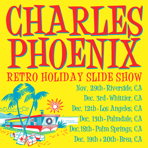 Charles Phoenix Retro Holiday Slide Show